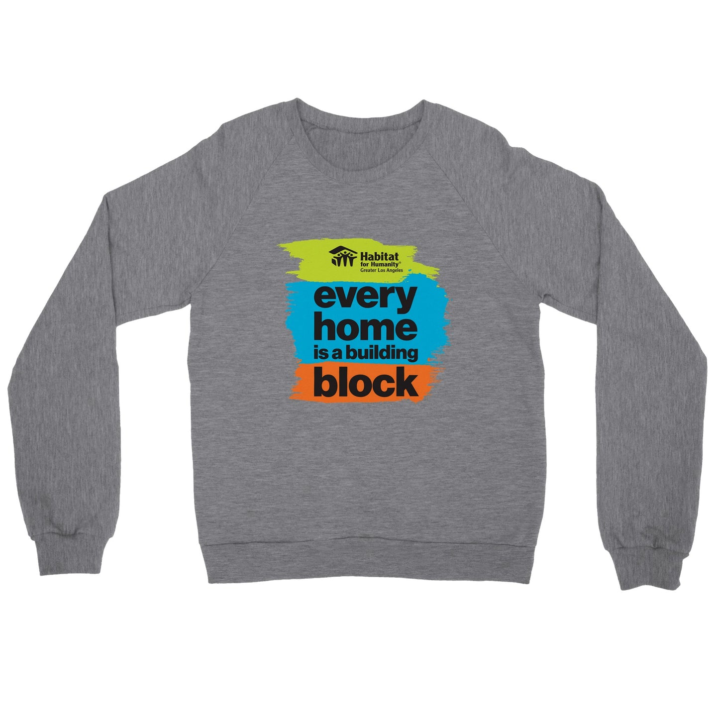 "Every Home" Premium Unisex Crewneck Sweatshirt