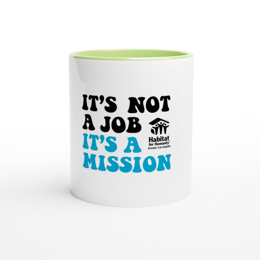 "It's a Mission" White 11oz Ceramic Mug with Color